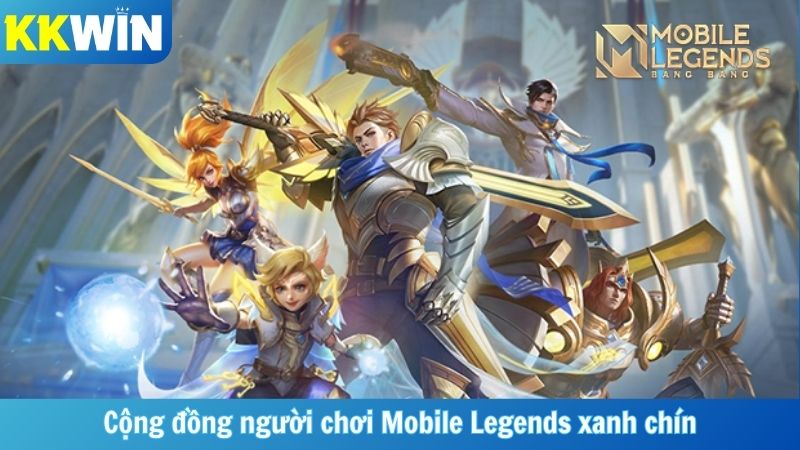 Cộng đồng người chơi Mobile Legends xanh chín